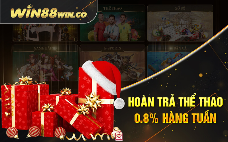 Khuyến Mãi Win88 - Ưu Đãi Siêu To, Cược Ngay Hôm Nay 3 Hoàn Trả Thể Thao 0.8% Hàng Tuần