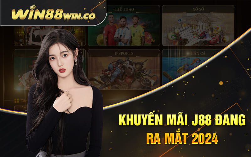 J88 Tặng 50k - Khuyến Mãi J88 Dành Riêng Cho Tân Binh 2 Khuyến mãi j88 đang ra mắt 2024