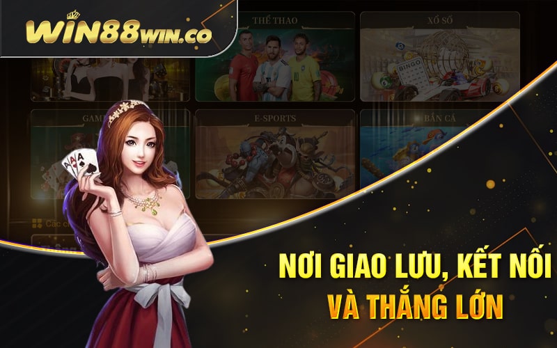 789Win - Sảnh Game Đổi Thưởng Uy Tín Nhất Năm 2023 4 Nơi giao lưu, kết nối và thắng lớn